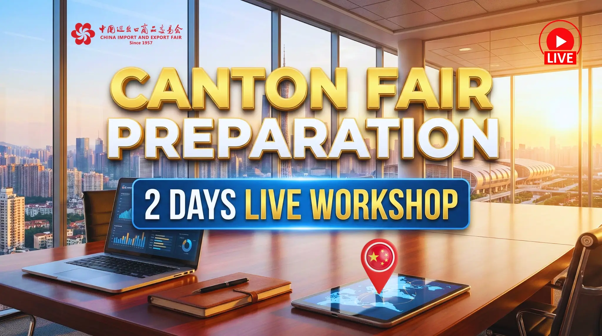 Canton Fair Preparation 2 Days Live Workshop (Online)